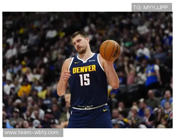 约基奇轻松砍下33分15板16助展现超凡实力媒体人称其表现令人惊叹 约基奇轻松砍下33分15板16助展现超凡实力媒体人称其表现令人惊叹